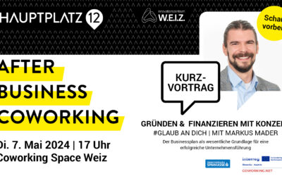 Einladung: GRÜNDEN & FINANZIEREN MIT KONZEPT | Coworking Space Weiz